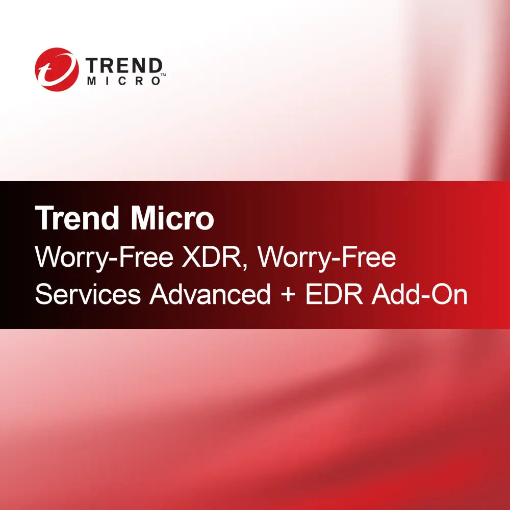 Trend Micro Worry-Free XDR, Serviços Worry-Free Avançados + Complemento EDR
