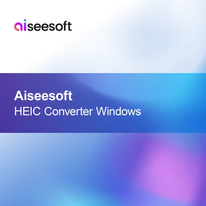 Aiseesoft HEIC Converter