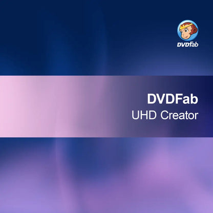 DVDFab Criador UHD