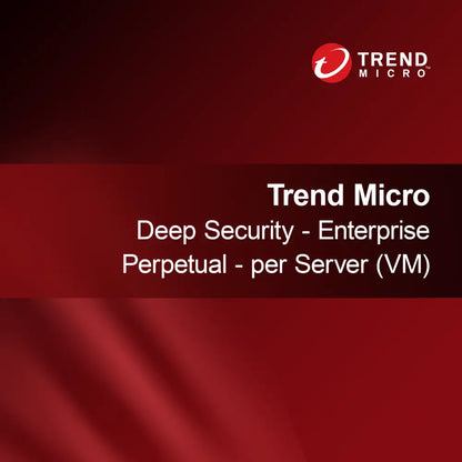 Trend Micro Deep Security - Enterprise Perpétuo - por Servidor (VM)